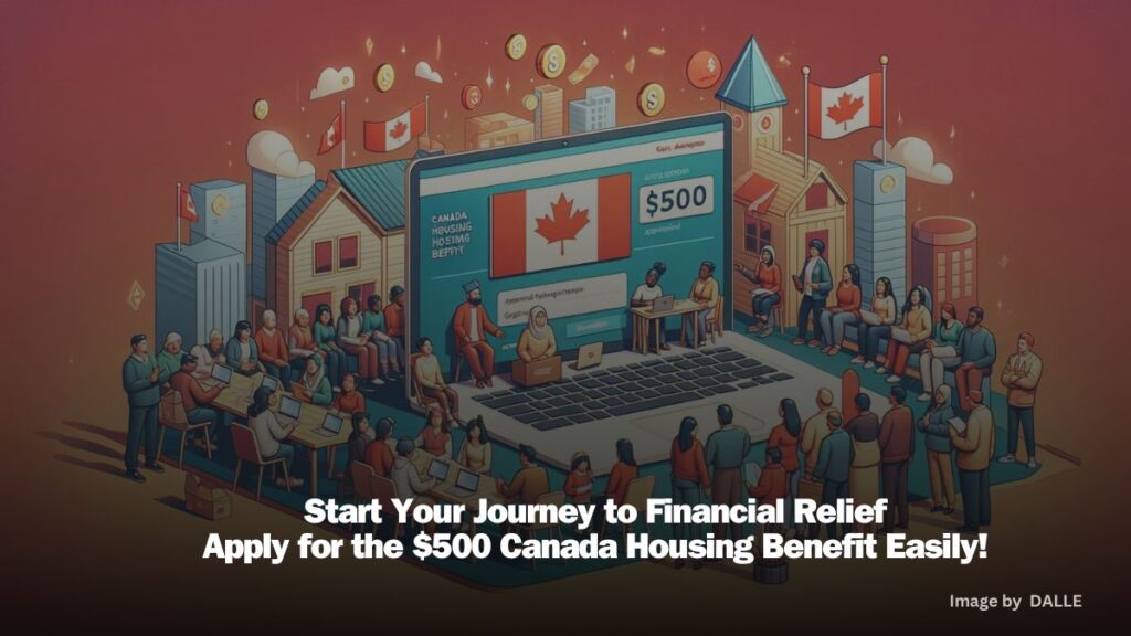 Diverse group applying for the $500 Canada Housing Benefit online, with Canadian flag and financial relief symbols, showcasing digital accessibility.