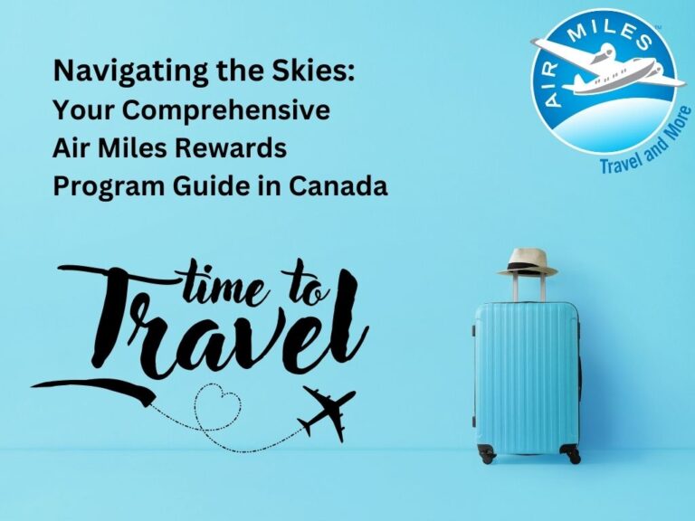 A Guide to the Air Miles Rewards Program in Canada