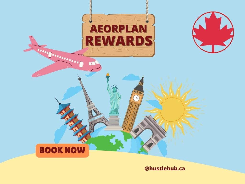 Managing Your Aeroplan Account for Maximum Rewards