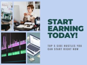 Top 5 Side Hustles