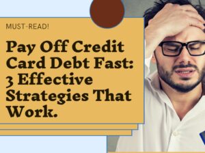Pay Off Credit Card Debt Fast
