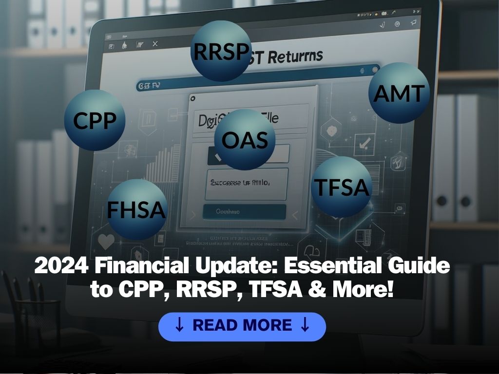 CPP, RRSP, TFSA, FHSA, AMT and OAS Changes What You Need to Know for