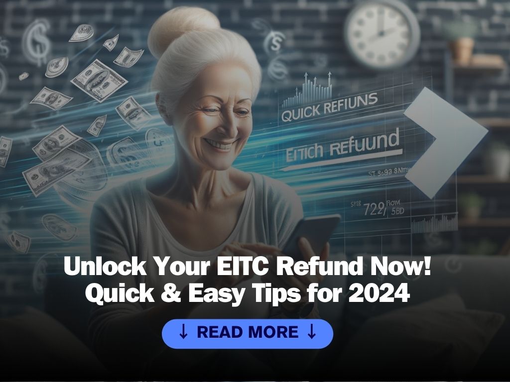 How to Get Your EITC Refund Faster in 2024 HustleHub