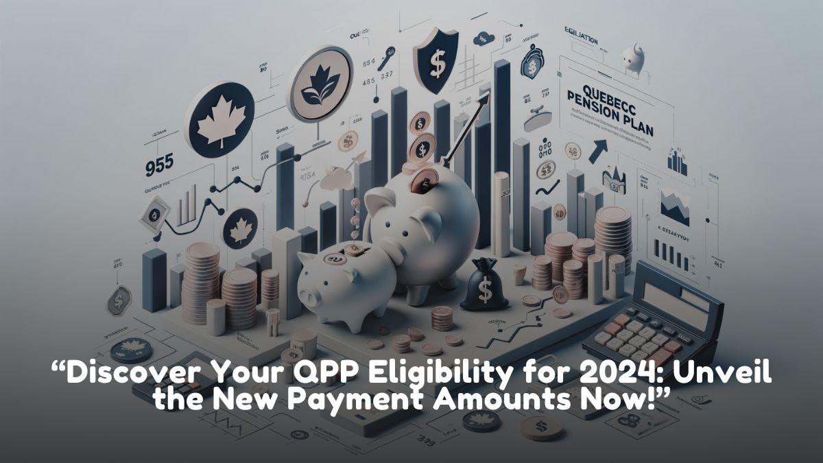 How to Know If You Qualify for QPP Payment in 2024 and What’s the New