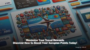 Comprehensive guide showing Aeroplan points accumulation through partners, credit cards, and promotional offers.
