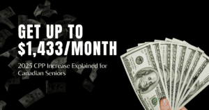 Canadian seniors receiving CPP payments increased to $1,433/month in 2025